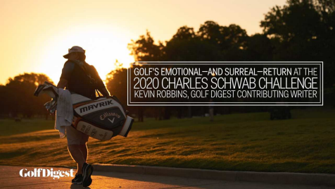 Golf's Emotional and Surreal Return at the 2020 Charles Schwab Challenge