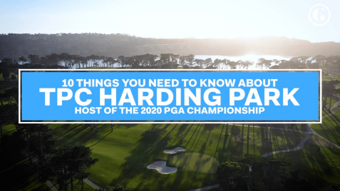 10 Things You Need to Know About TPC Harding Park Host of the 2020 PGA Championship