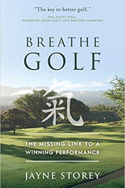 Breathe GOLF: The Missing Link to a Winning Performance