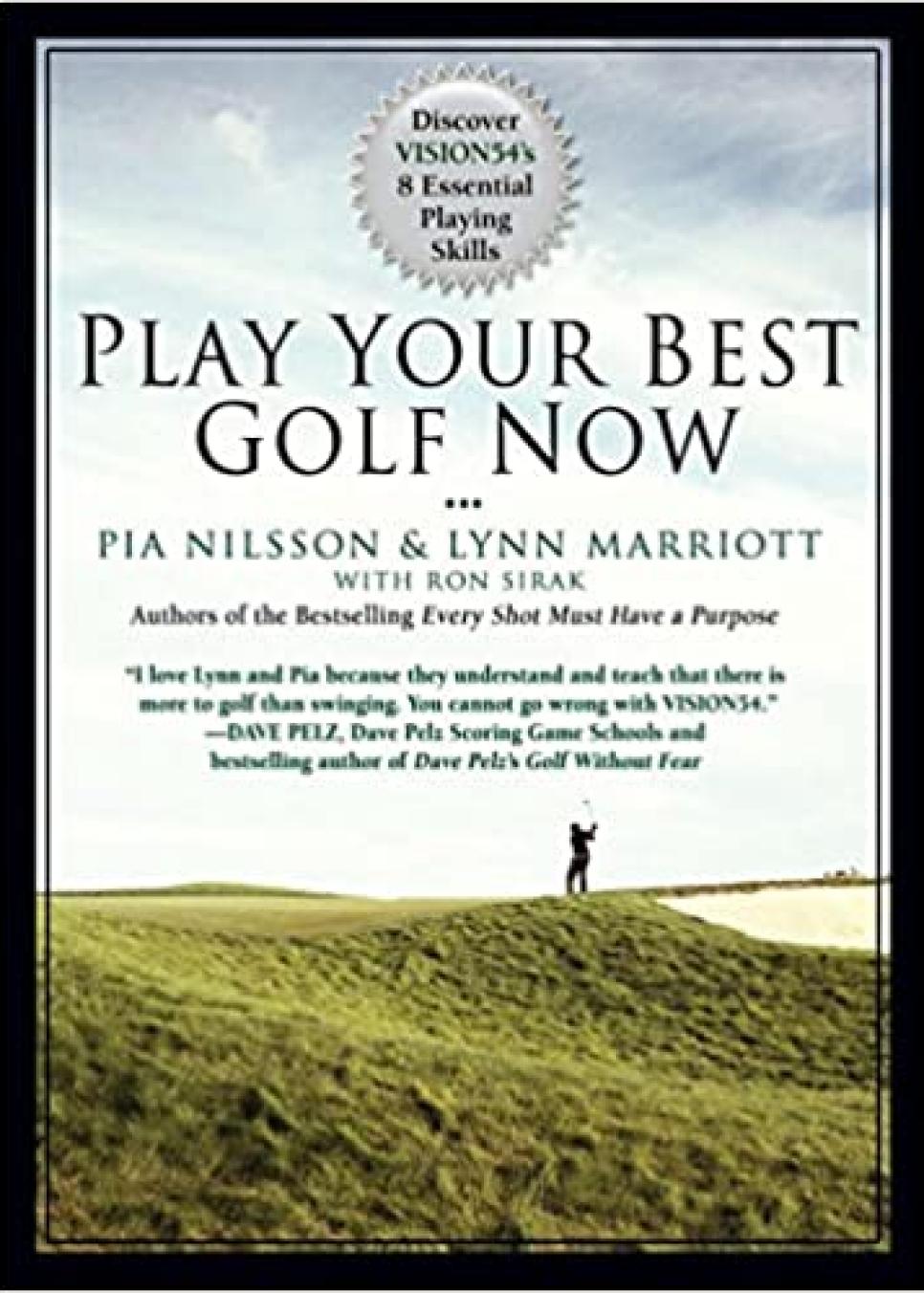 rx-amazonplay-your-best-golf-now-discover-vision54s-8-essential-playing-skills-by-lynn-mariott-and-pia-nilsson.jpeg