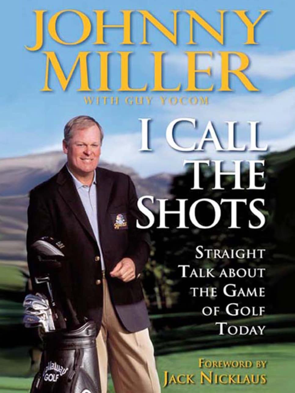 Johnny-Miller-I-Call-the-Shots.jpg