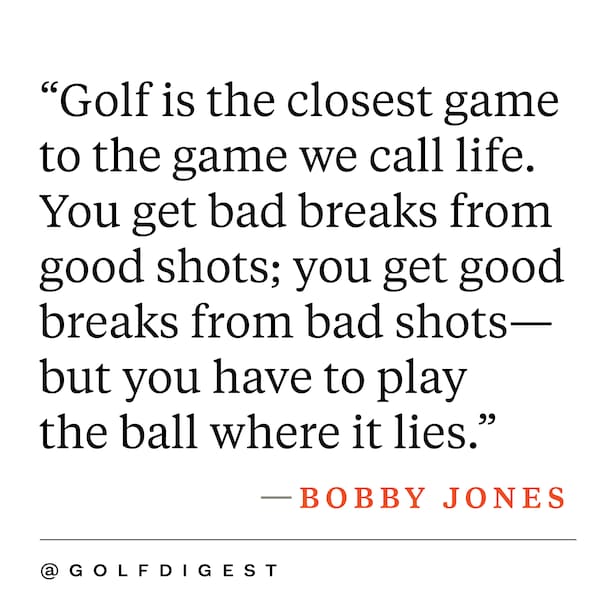 21 Inspirational Golf Quotes Instruction Golf Digest