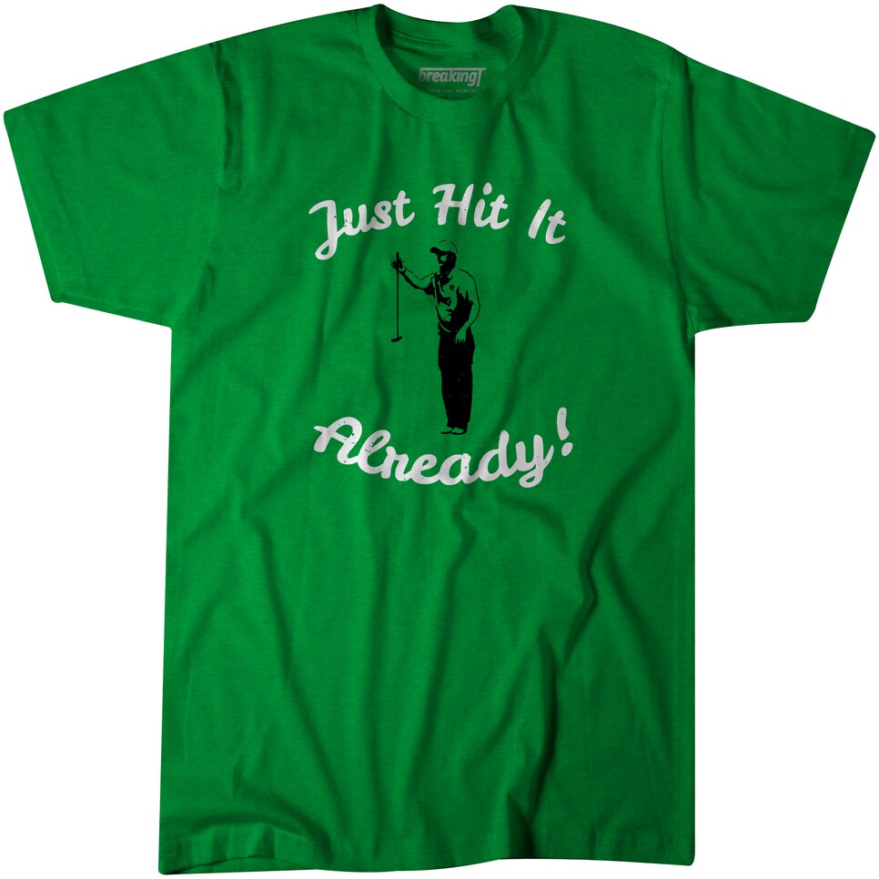 JustHitItAlready_BreakingT_Shirt.jpg