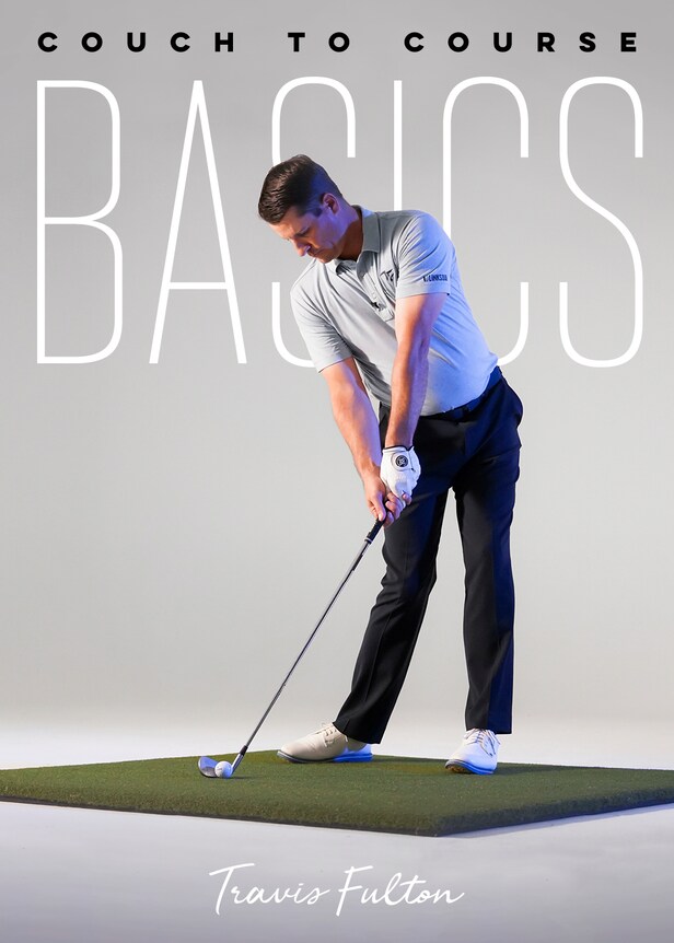 Couch To Course: Basics | Golf Digest Schools | Golf Digest