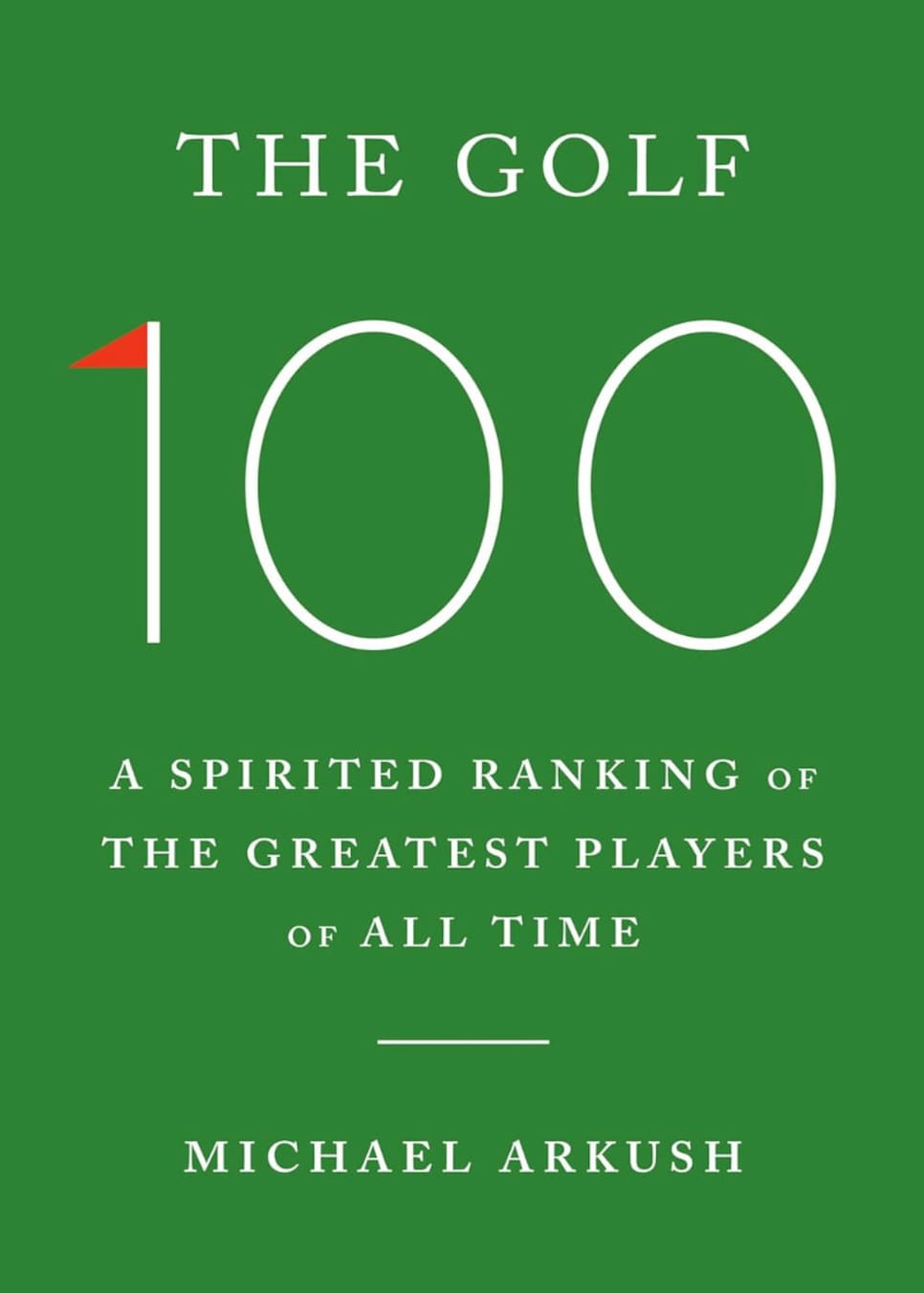 https://www.golfdigest.com/content/dam/images/golfdigest/fullset/2025/3/the-golf-100-book-cover.jpg