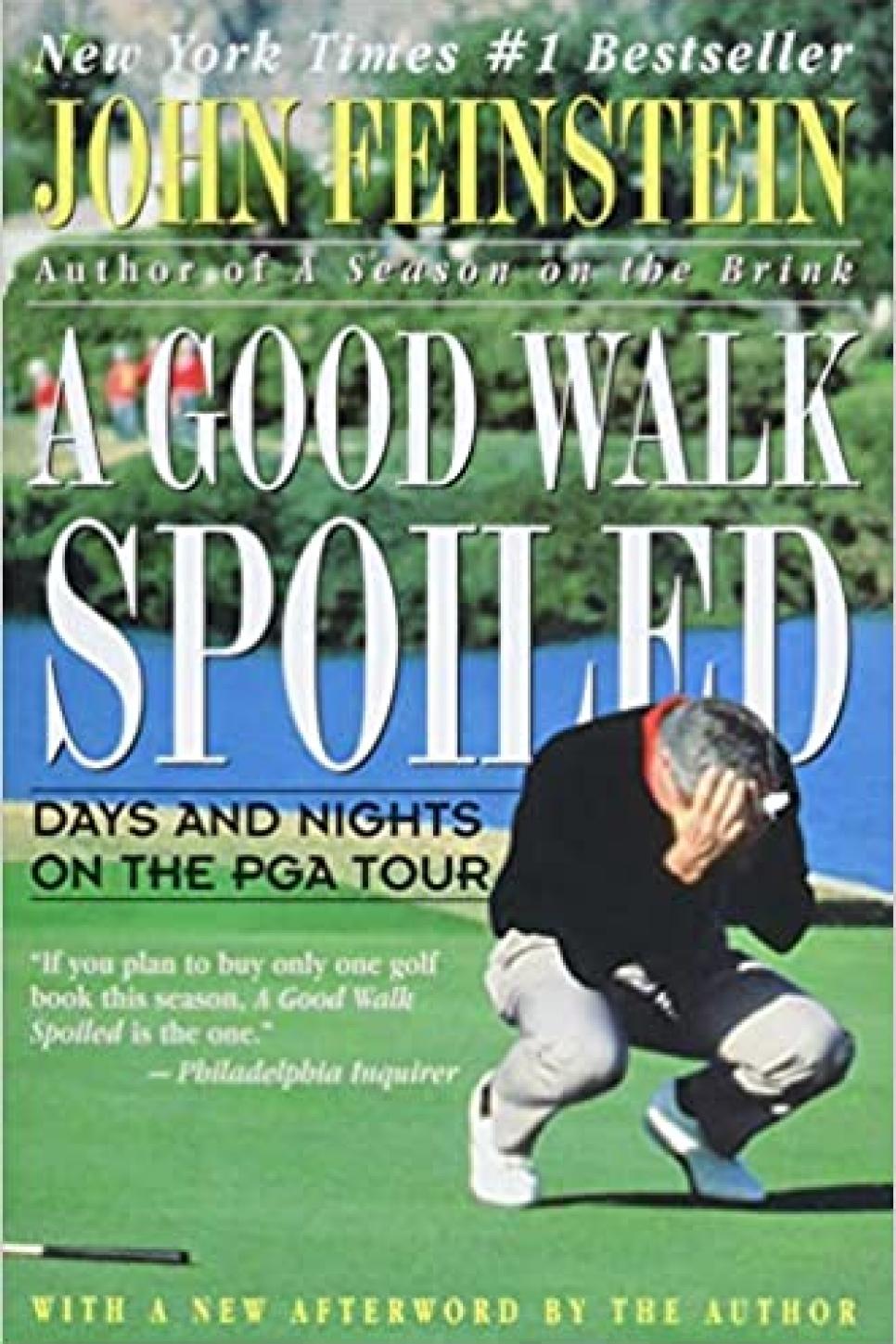 A Good Walk Spoiled By John Feinstein (1995)