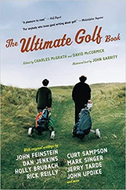 The Ultimate Golf Book By Charles McGrath and David McCormick (2002)